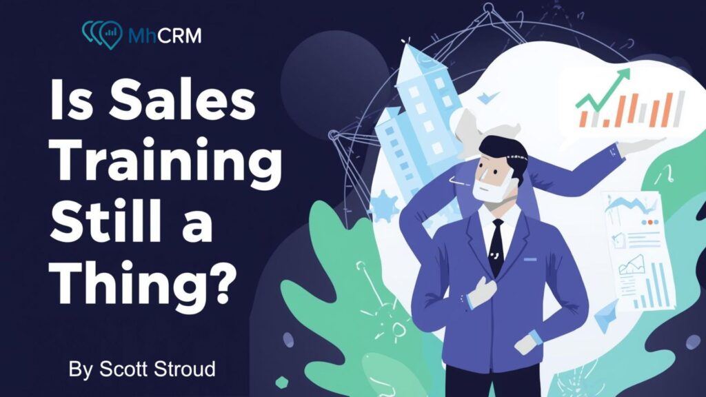 Infographic that reads is sales training still a thing?